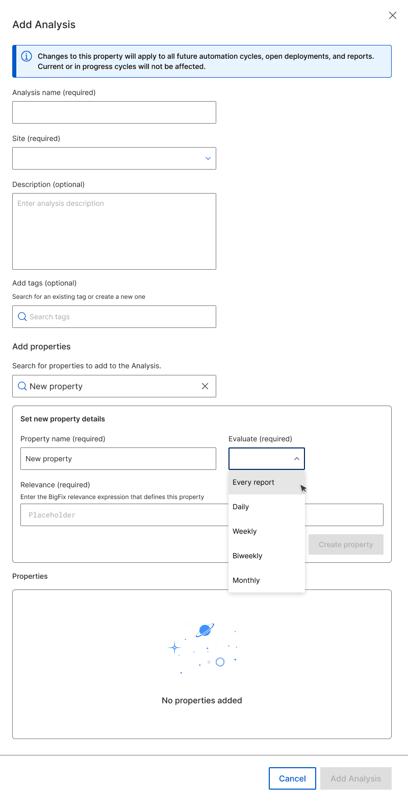 The Add Analysis drawer with a new property being defined: property name, an Evaluate dropdown open showing Every report, Daily, Weekly, Biweekly and Monthly, and a relevance field.
