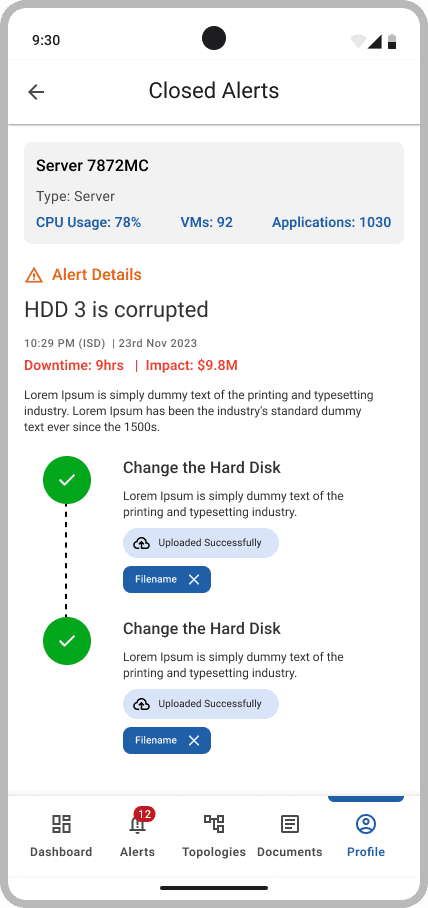A closed-alert detail showing the resolved alert and the uploaded proof for each mitigation step.