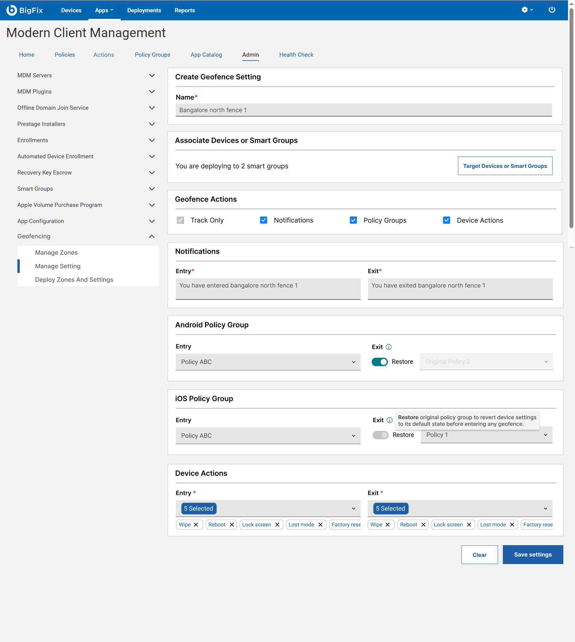 The Create Geofence Setting screen: name, associate devices or smart groups, geofence actions, entry and exit notifications, Android and iOS policy groups with a Restore toggle, and device actions with wipe, reboot, lock screen, lost mode and factory reset selected.