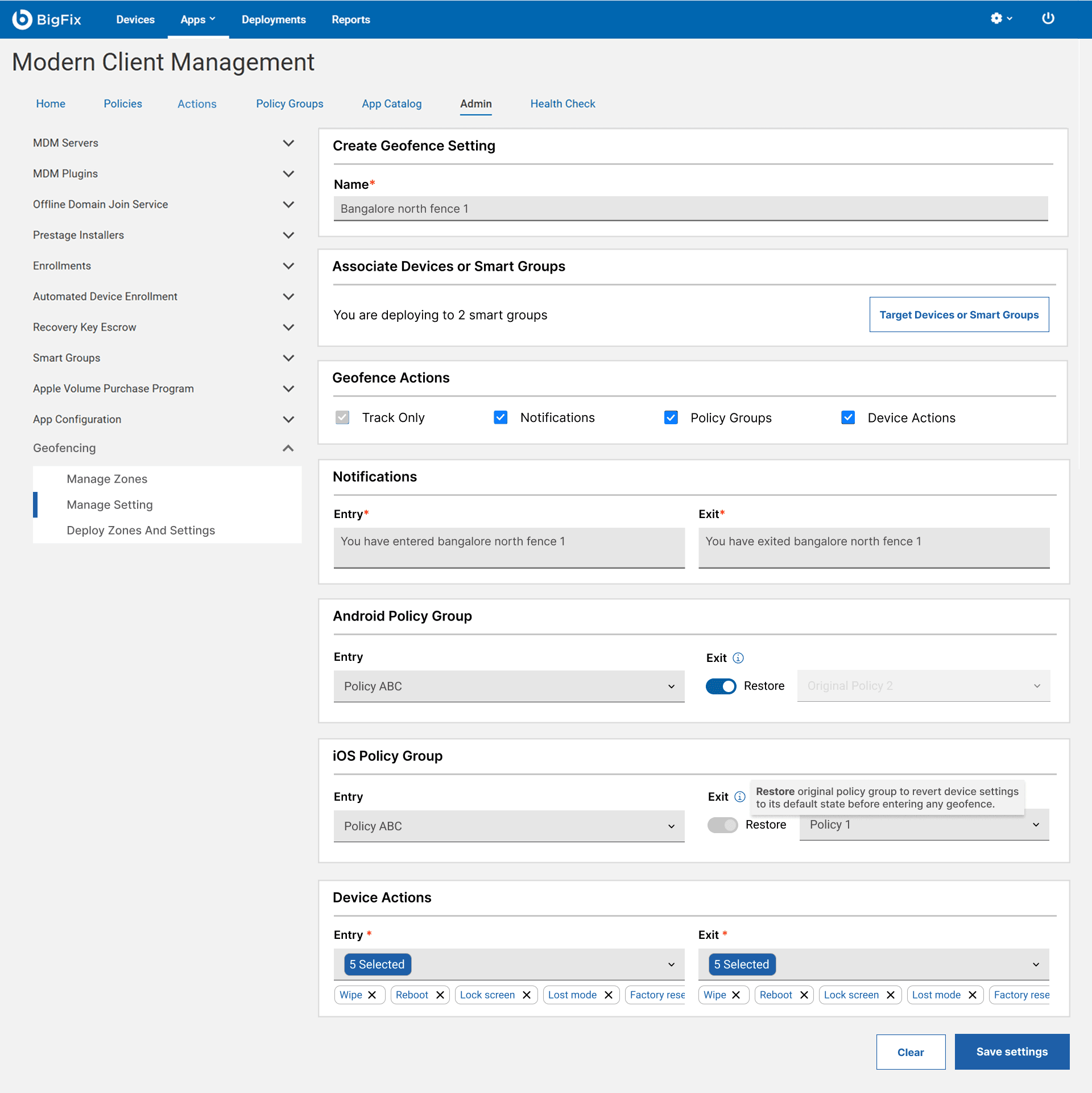 The Create Geofence Setting screen: name, associate devices or smart groups, geofence actions, entry and exit notifications, Android and iOS policy groups with a Restore toggle, and device actions with Wipe, Reboot, Lock screen, Lost mode and Factory reset selected.