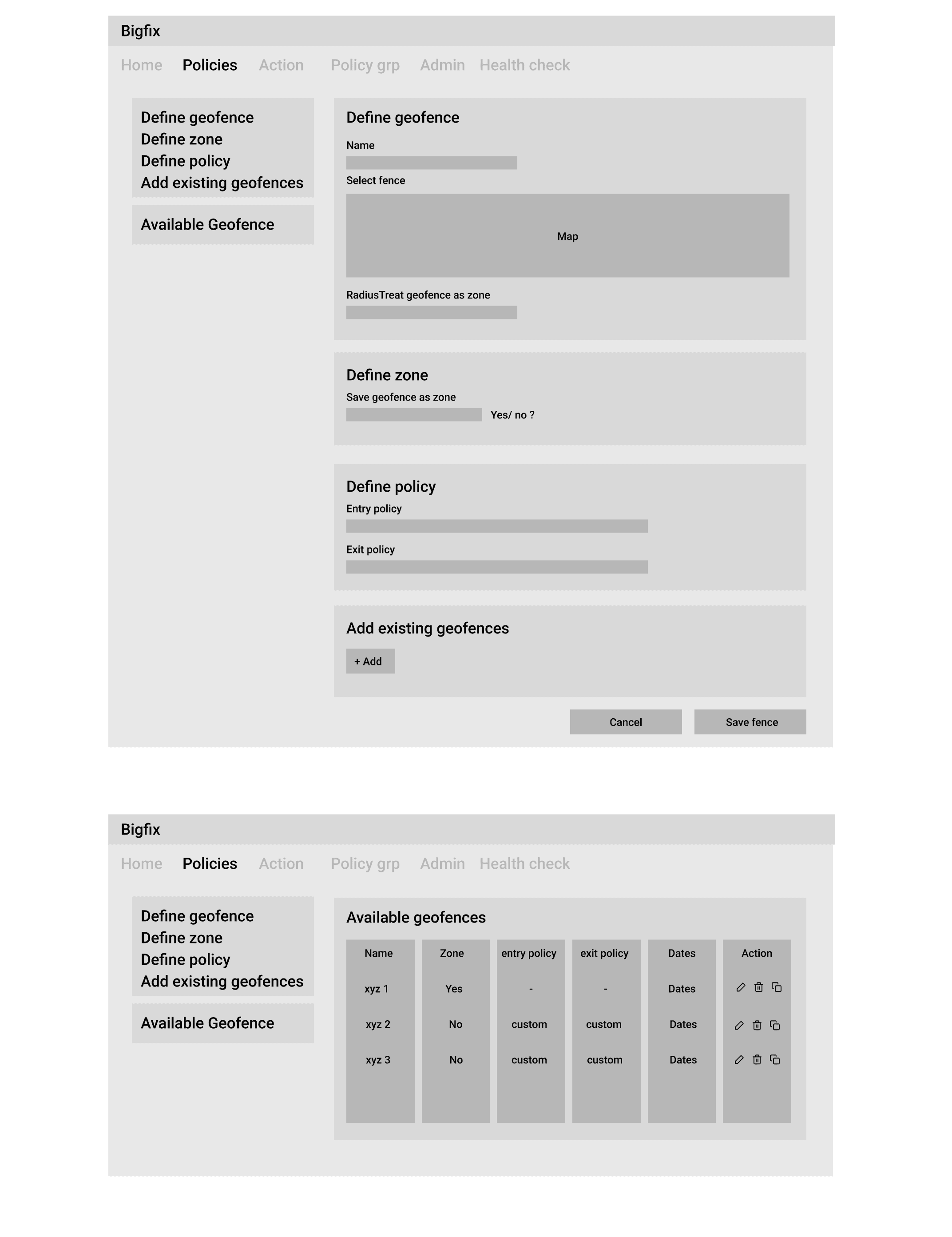An early mid-fidelity wireframe putting define geofence, define zone, define policy and add existing geofences on a single page, with an available-geofences table.