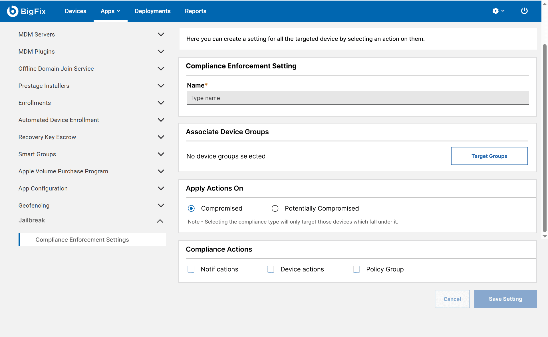 The Create Compliance Enforcement Setting form with a name field, associate device groups, and an apply actions on choice of compromised or potentially compromised.