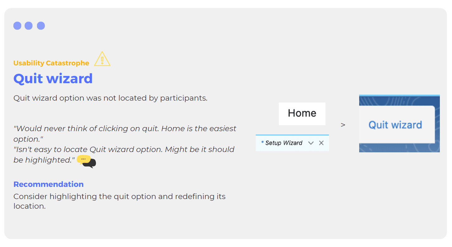 A recommendation card titled Quit wizard, tagged usability catastrophe, with quotes about people using Home to exit, and a recommendation to highlight the quit option and redefine its location.