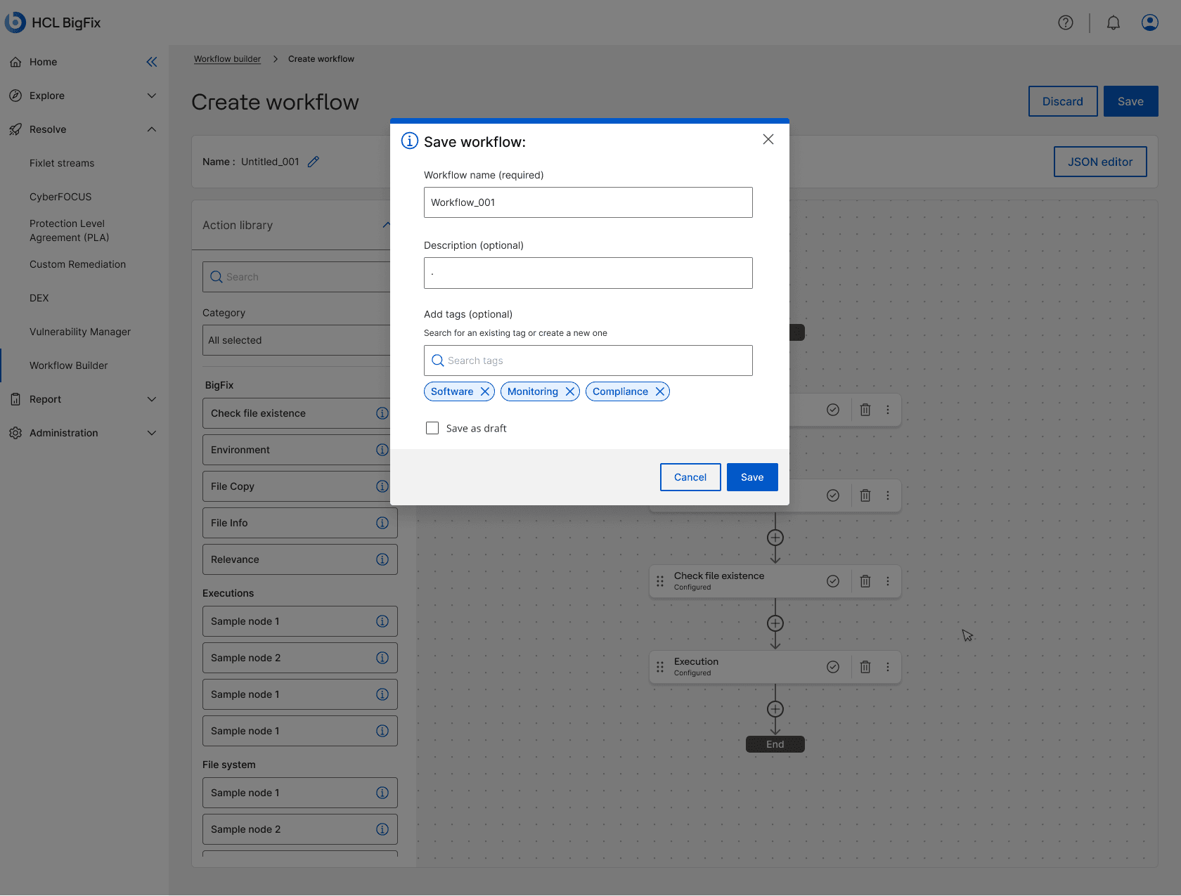 The Save workflow dialog over the canvas, with a required workflow name, optional description, tags for Software, Monitoring and Compliance, and a Save as draft checkbox.